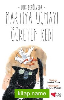 Martıya Uçmayı Öğreten Kedi