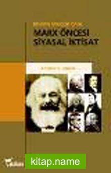 Marx Öncesi Siyasal İktisat: Bilimin Gençlik Çağı