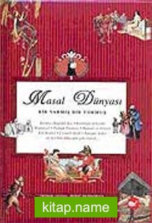 Masal Dünyası Bir Varmış Bir Yokmuş