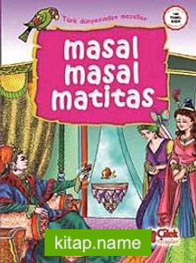 Masal Masal Matitas / Türk Dünyasından Masallar