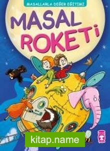 Masal Roketi / Masallarla Değer Eğitimi