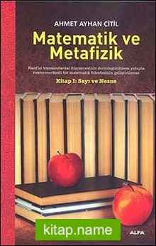 Matematik ve Metafizik Kitap 1: Sayı ve Nesne