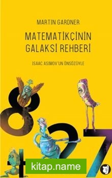 Matematikçinin Galaksi Rehberi Matematiksel Bilimkurgu Öyküleri