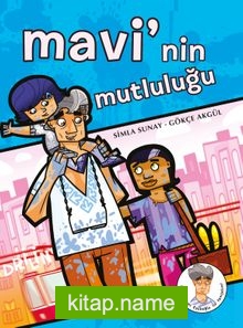 Mavi’nin Mutluluğu