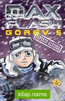 Max Flash – Görev 5 / Sıfırın Altında