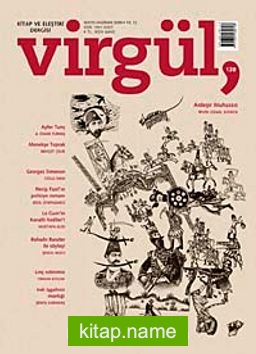 Mayıs-Haziran 2009 Sayı 128 / Virgül Aylık Kitap ve Eleştiri Dergisi