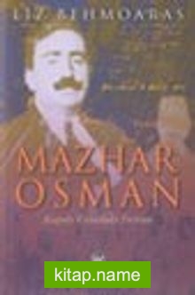 Mazhar Osman / Kapalı Kutudaki Fırtına