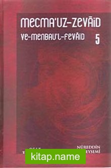 Mecmau’z-Zevaid ve Menbau’l Fevaid 5.Cilt