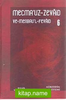 Mecmau’z-Zevaid ve Menbau’l Fevaid 6. Cilt
