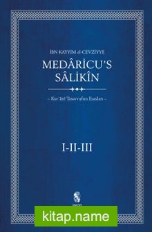 Medaricu’s Salikin/(I-II-III Tek Kitap Ciltli)Kur’ani Tasavvufun Esasları