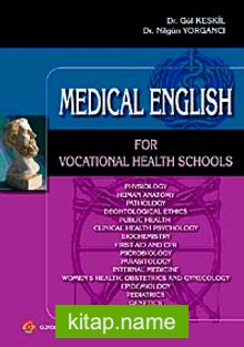 Medical English For Vocational Health Schools