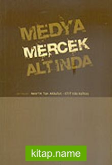 Medya Mercek Altında