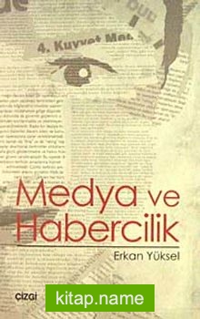 Medya ve Habercilik