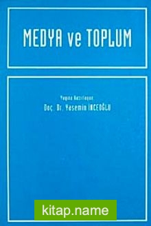 Medya ve Toplum