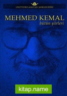 Mehmed Kemal Bütün Şiirleri