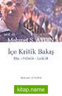 Mehmet S. Aydın ile İçe Kritik Bakış