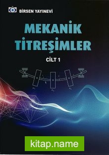 Mekanik Titreşimler Cilt 1