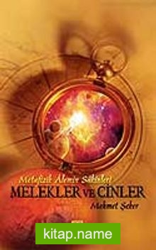 Melekler ve Cinler