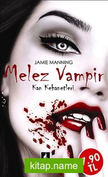 Melez Vampir / Kan Kehanetleri