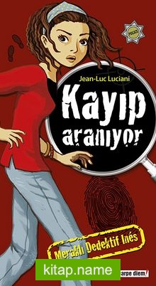 Meraklı Dedektif Ines: Kayıp Aranıyor