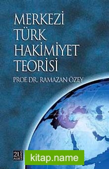 Merkezi Türk Hakimiyeti Teorisi