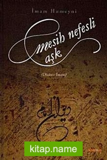 Mesih Nefesli Aşk