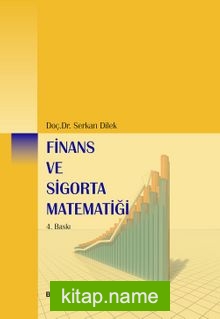 Meslek Yüksekokulları için Finans ve Sigorta Matematiği