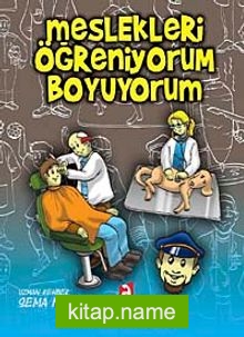 Meslekleri Öğreniyorum Boyuyorum