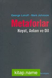 Metaforlar  Hayat, Anlam ve Dil