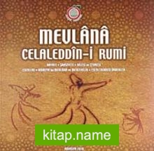 Mevlana Celaleddin-i Rumi  Hayatı-Şahsiyeti-Ailesi ve Çevresi-Eserleri-amasya’da Mevlana ve Mevlevilik-Eserlerinden Örnekler