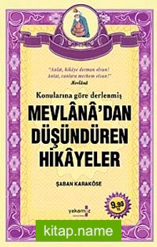 Mevlana’dan Düşündüren Hikayeler (Cep Boy)