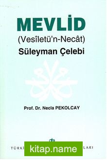 Mevlid (Vesiletü’n-Necat) – Süleyman Çelebi