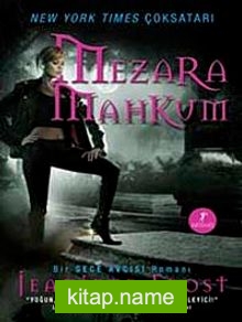 Mezara Mahkum / Bir Gece Avcısı Romanı 4. Kitap