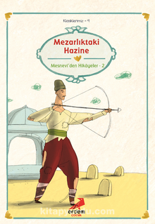 Mezarlıktaki Hazine/Mevlana Mesnevi’den II/Klasiklerimiz