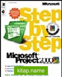 Microsoft Project 2000 Step by Step