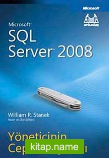 Microsoft SQL Server 2008 Yöneticinin Cep Danışmanı