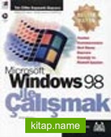 Microsoft Windows 98 İle Çalışmak