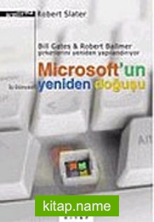 Microsoft’un Yeniden Doğuşu