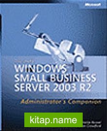 Microsoft® Windows® Small Business Server 2003 R2 Administrator’s Companion