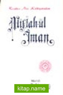 Miftah-ül İman (Orta Boy) (karton kapak)