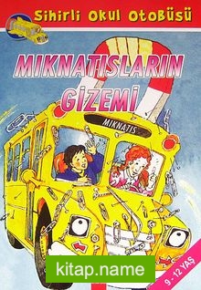 Mıknatısların Gizemi / Sihirli Okul Otobüsü