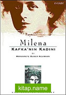 Milena: Kafka’nın Kadını