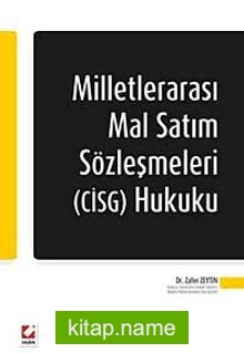 Milletlerarası Mal Satım Sözleşmeleri (CISG) Hukuku