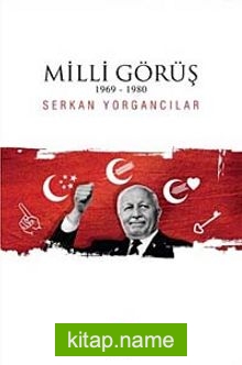 Milli Görüş (1969-1980)