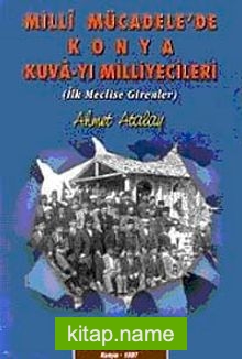 Milli Mücadele’de Konya Kuva-yı Milliyecileri (2 Cilt)