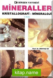 Mineraller  Kristallografi – Mineraloji