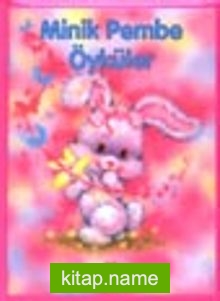 Minik Pembe Öyküler