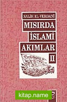 Mısır’da İslami Akımlar-2