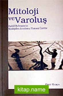 Mitoloji ve Varoluş