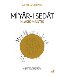 Mi’yar-ı Sedat (Klasik Mantık)